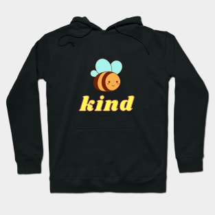 Bee kind Hoodie